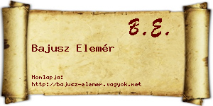 Bajusz Elemér névjegykártya